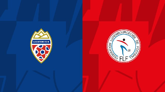 Soi kèo Liechtenstein vs Luxembourg, 02h45 ngày 20/11
