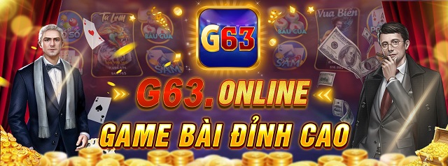 Giới thiệu tổng quan game bài G63 online đình đám