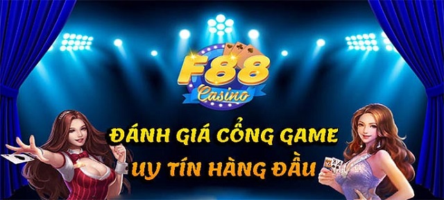 F88 casino - Cổng game xanh chín đảm bảo bậc nhất tại Việt Nam