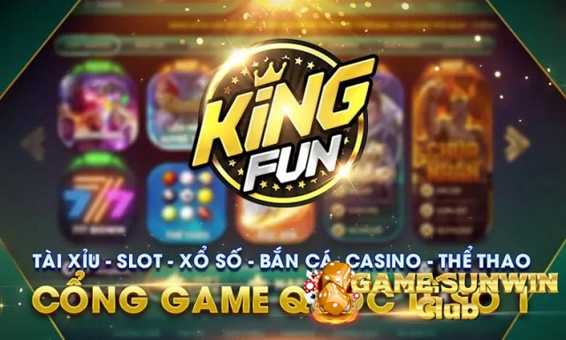 King3 fun - Cổng game đổi thưởng được dân cược cực kỳ yêu thích
