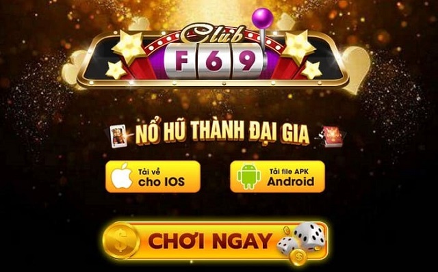 Hướng dẫn tải F69 club cho điện thoại iOS và Android